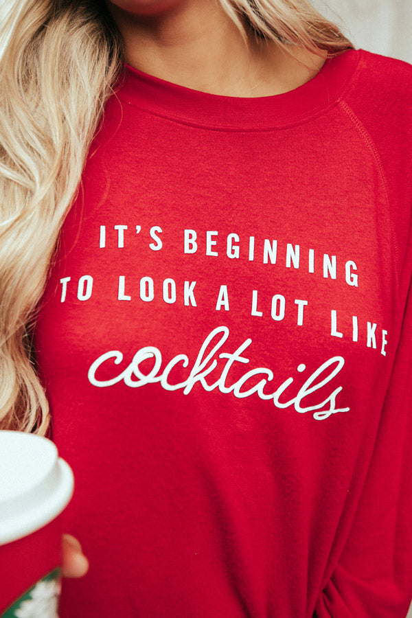 It's Beginning To Look A Lot Like Cocktails Sweatshirt • Impressions ...