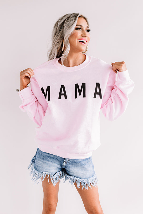 pink mama sweatshirt