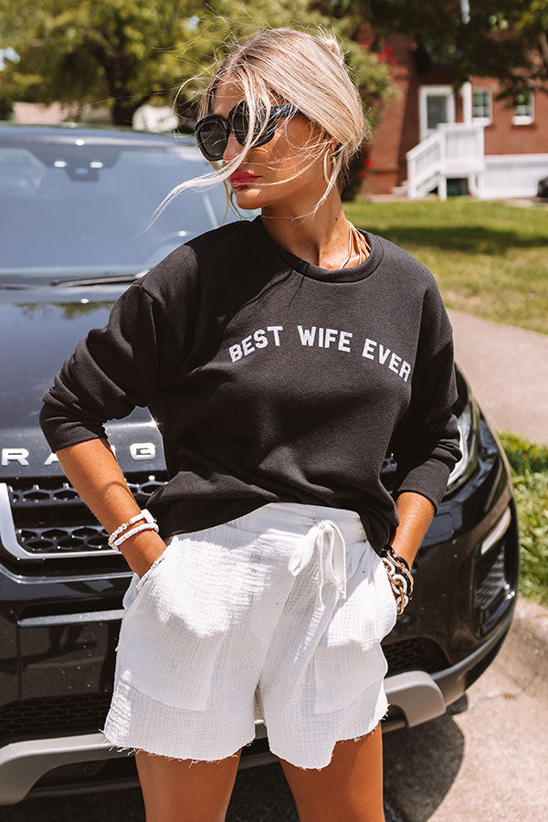 Best Wife Ever Sweatshirt In Black