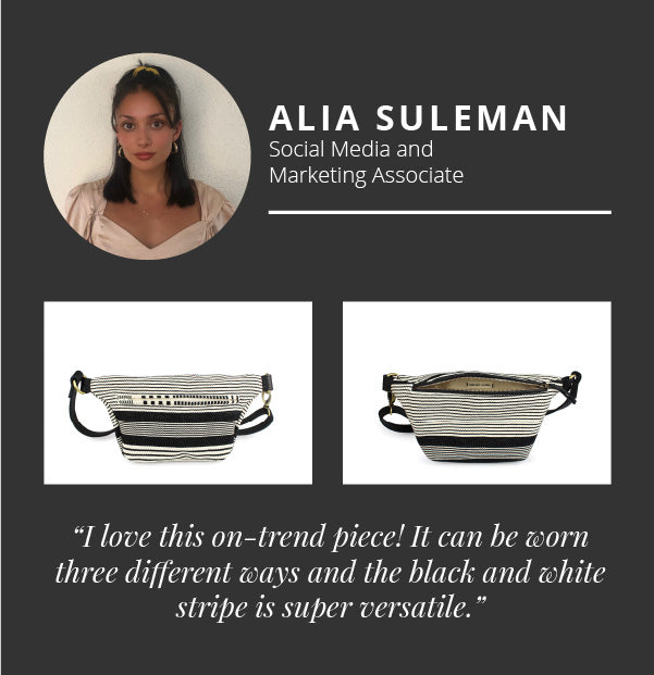 Alia Suleman Social Media and Marketing Associate. “I love this on-trend piece! It can be worn three different ways and the black and white stripe is super versatile.”