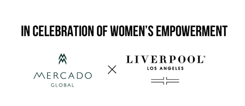 In Celebrations of Women's Empowerment, Mercado Global Collaboration with Liverpool.