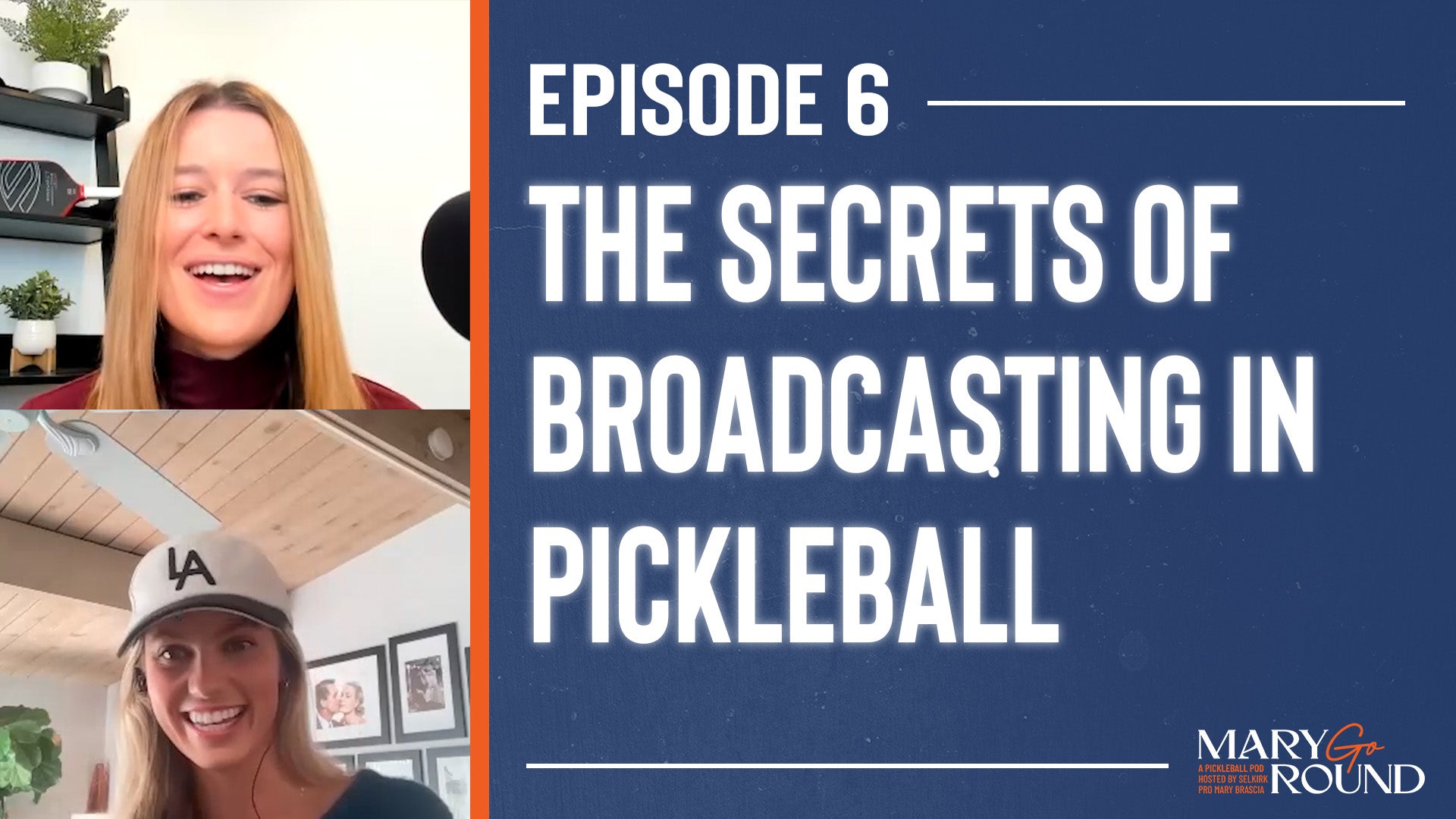 Camryn Irwin shares the secrets of pickleball broadcasting on the MaryGoRound Podcast