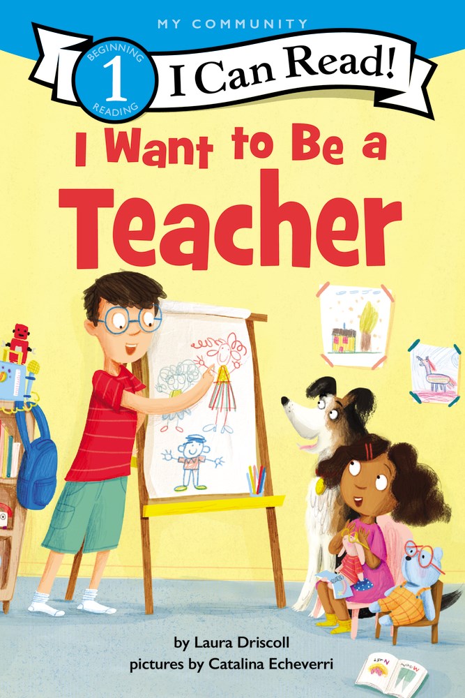 I Want to Be a Teacher – Books of Wonder