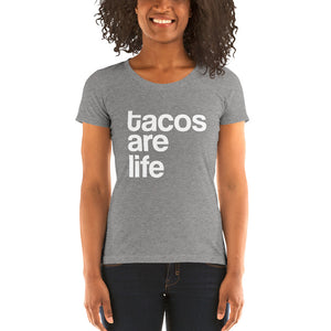 Tacos Are Life Tee