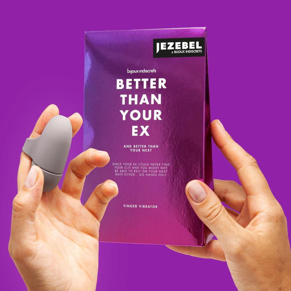 BETTER THAN YOUR EX · JEZEBEL x BIJOUX INDISCRETS