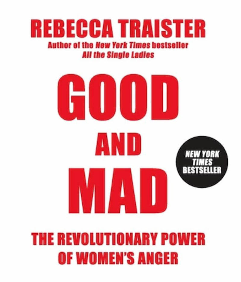 traister good and mad