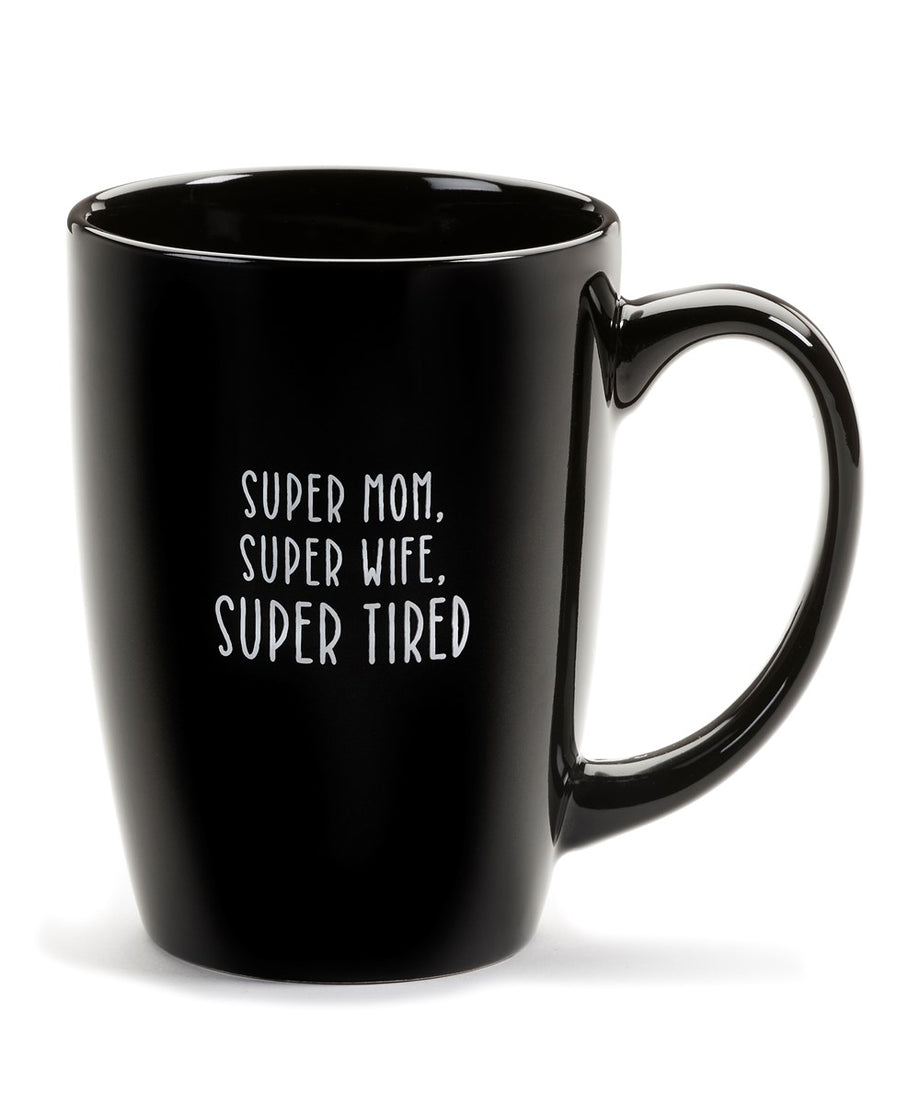 Super Mom (Mother's Day Ceramic Coffee Mug) Face It She's Super All The  Time!!