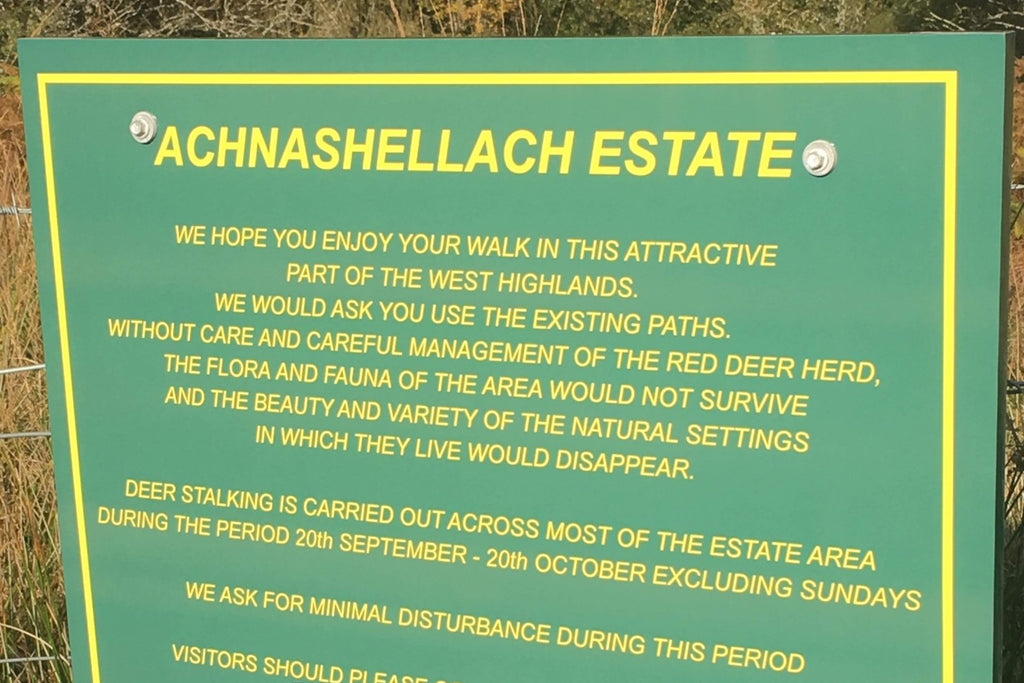 A sign on the Achnashellach Estate near Torridon reminding walkers and cyclists to be respectful to the land.