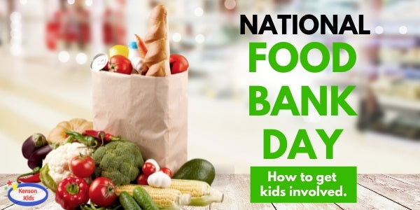National Food Bank Day: How to get kids involved