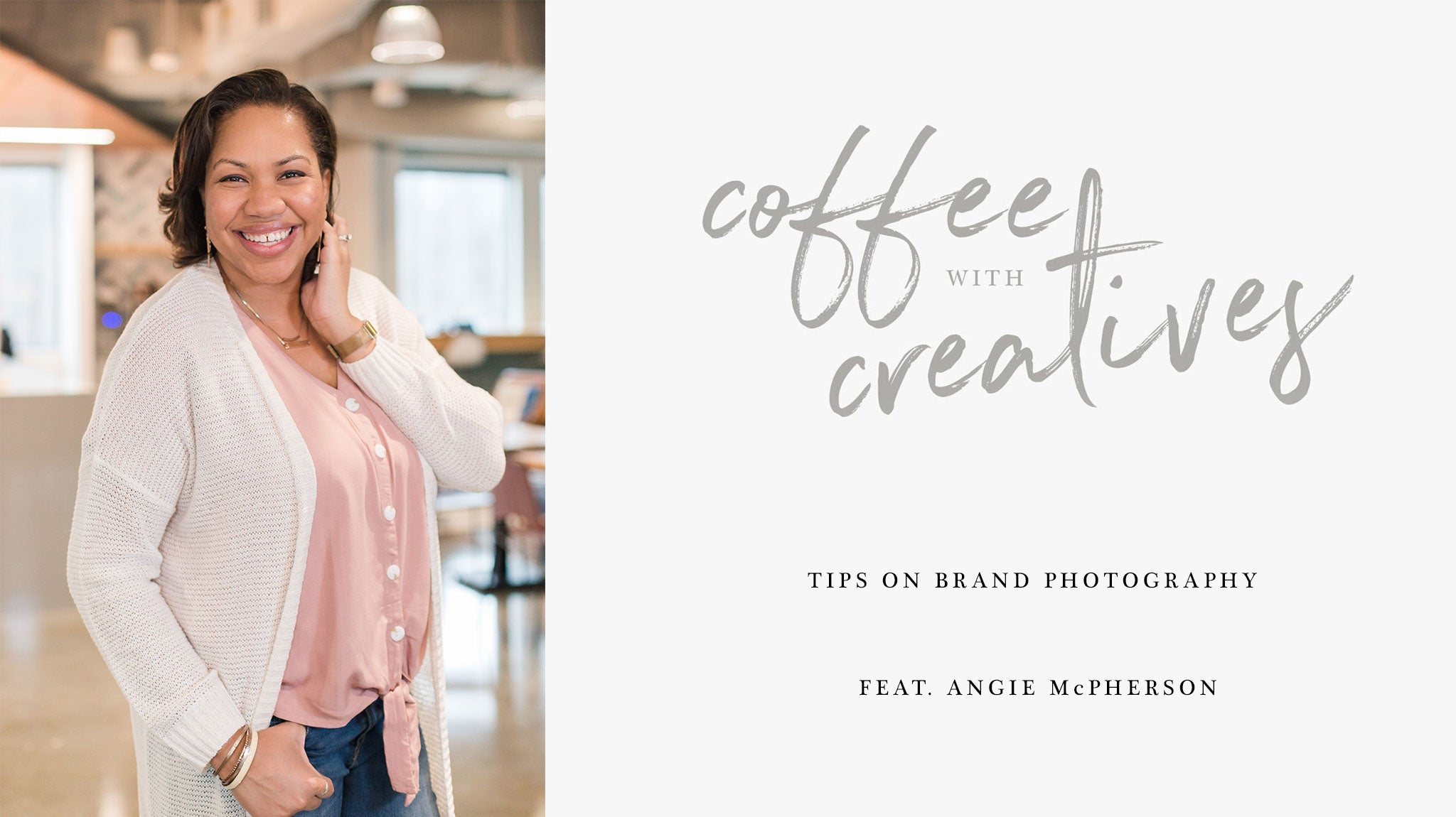 Coffee with Creatives: Angie McPherson