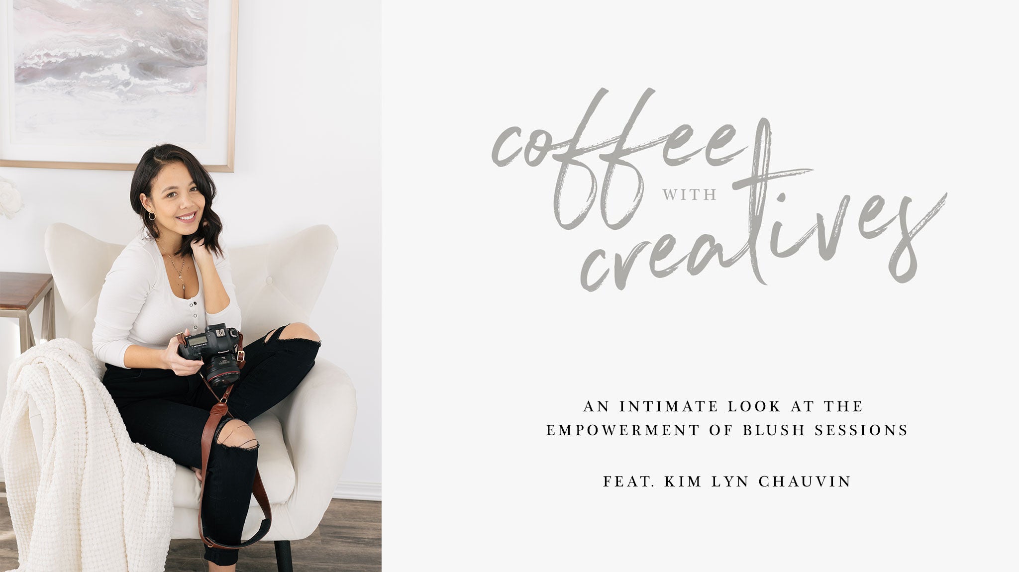 Fotostrap Blog: Kim Lyn Chauvin and Blush Sessions