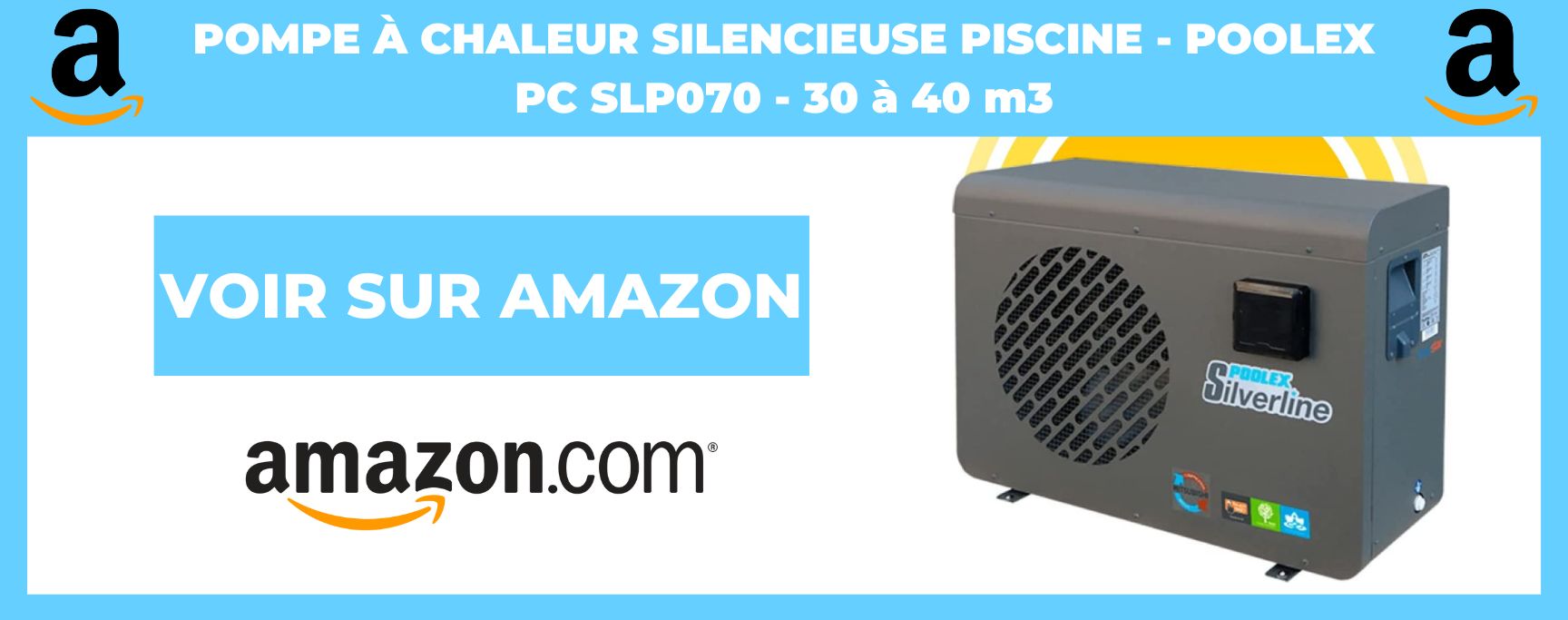 Pompe à Chaleur Silencieuse Piscine - Poolex PC SLP070 - 30 à 40 m3
