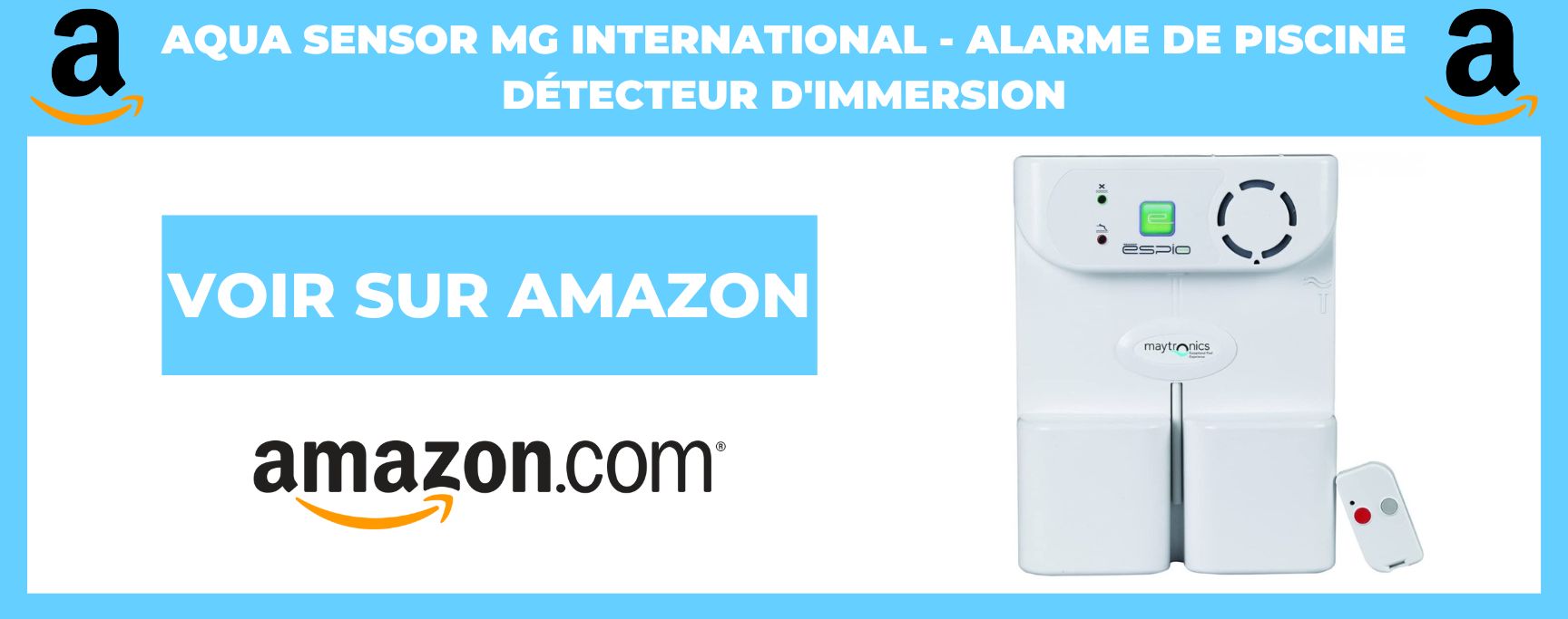 Aqua Sensor MG International -  Alarme de Piscine - Détecteur d’Immersion
