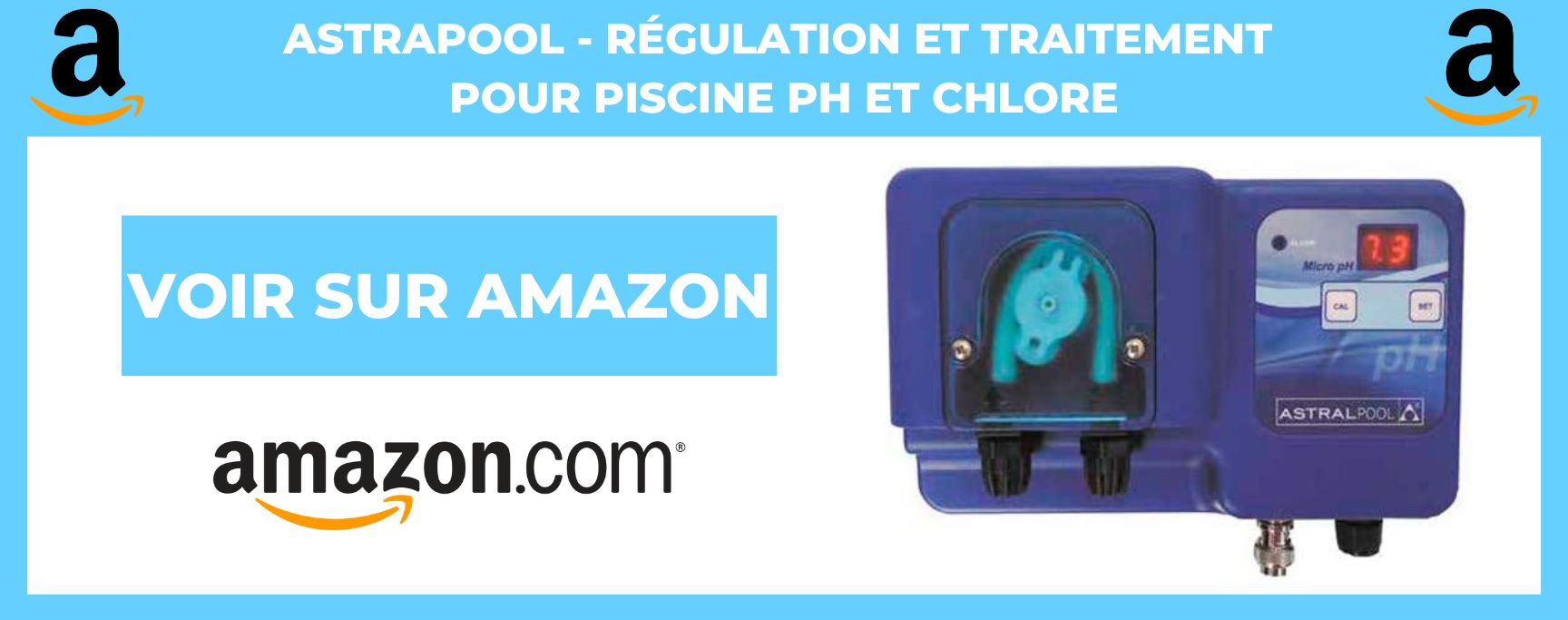 Astrapool - Régulation et Traitement pour Piscine pH et Chlore