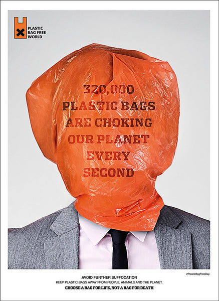 Man's head wrapped in a plastic bag that says "320,000 plastic bags are choking our planet every second"