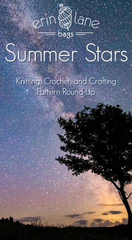 Summer Stars -Knitting, crochet, and craft pattern round-up