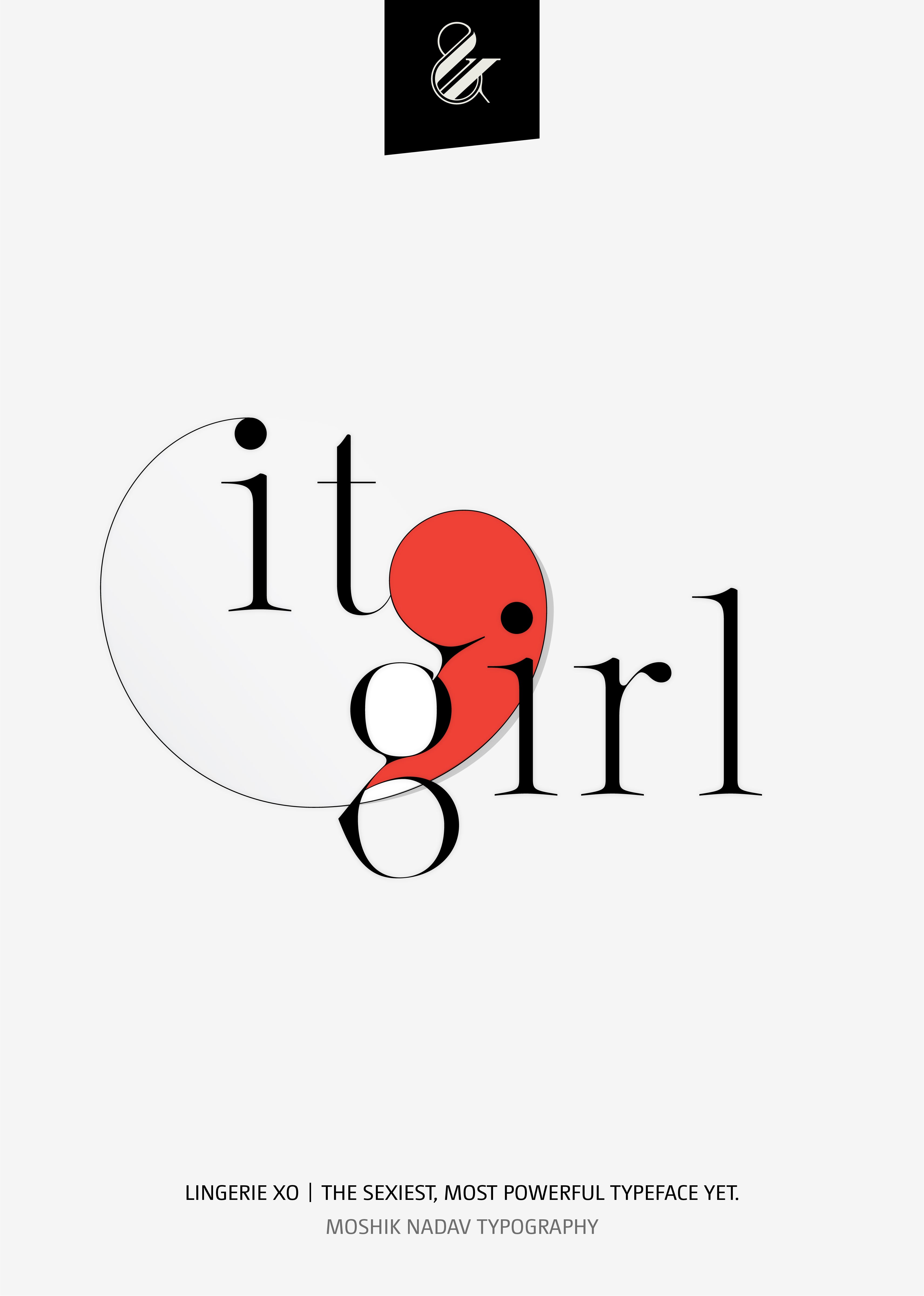 it girl Poster - designed with the sexy font Lingerie XO by Moshik Nadav Fashion Typography NYC