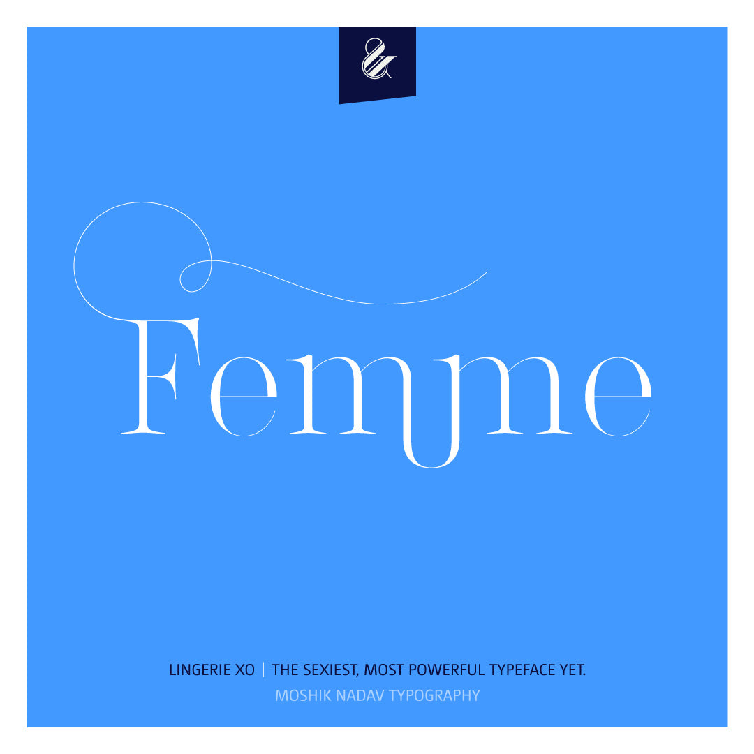 Femme logo Poster - Designed with the sexy font Lingerie XO by Moshik Nadav Fashion Typography NYC