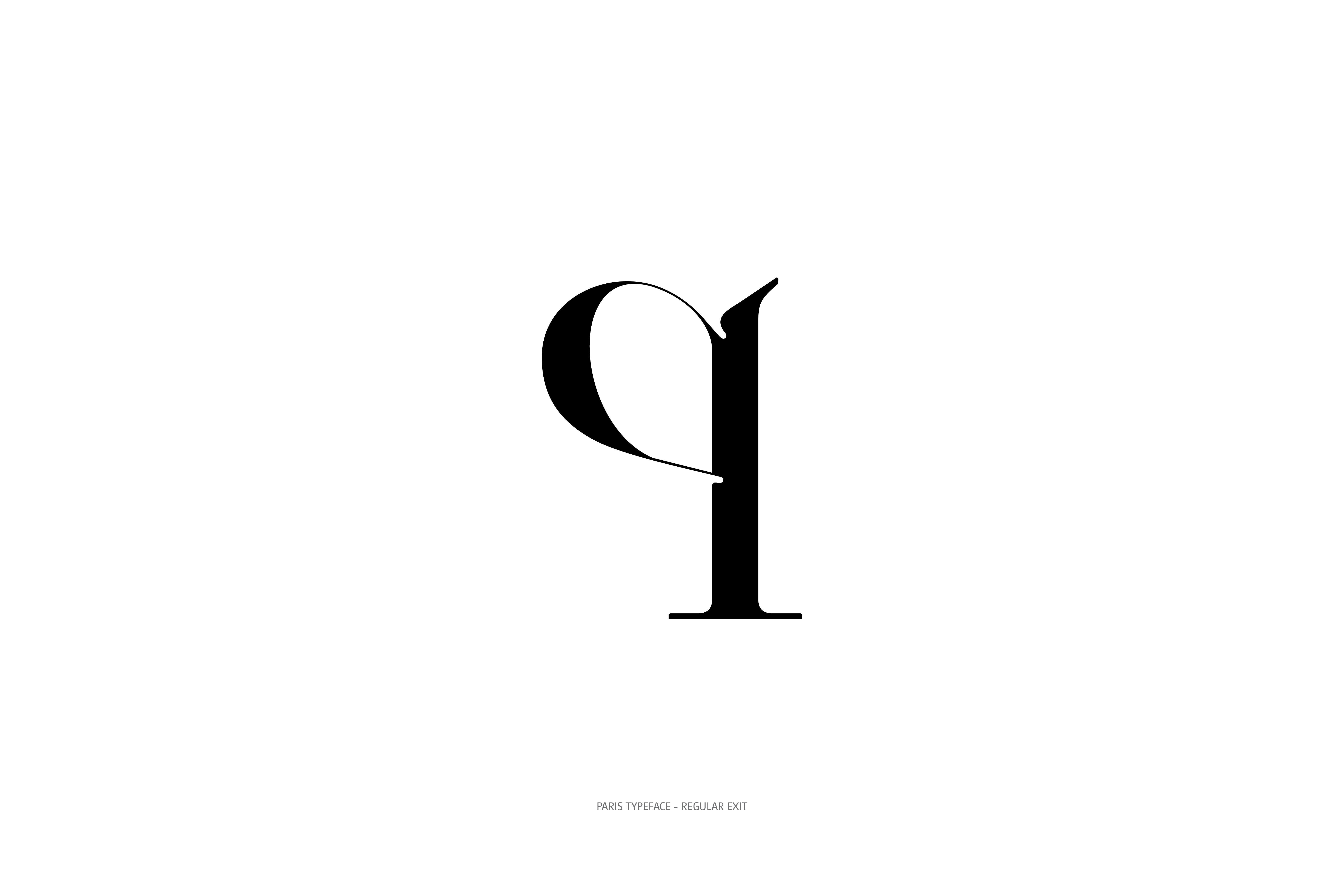 Paris Typeface Regular Exit q