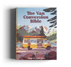 The van conversion bible, Van life