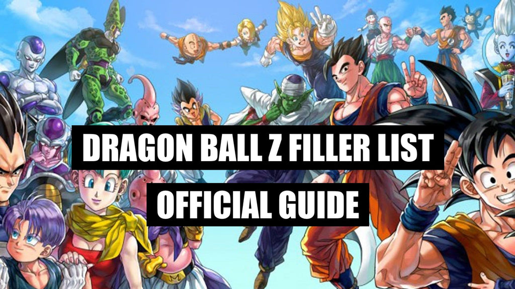 Dragon ball z filler list | Dragon ball z episode guide ...