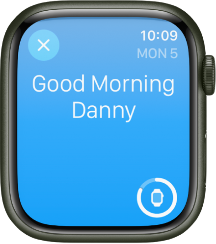 Apple Watch: Good Morning message