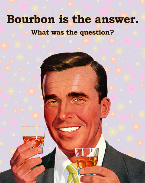 Bourbon is the Answer (Purple) – Vintagraph Art