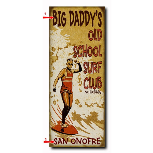 Old School Surf Club Custom Sign - Tiddle E. Winks Vintage 5 & Dime