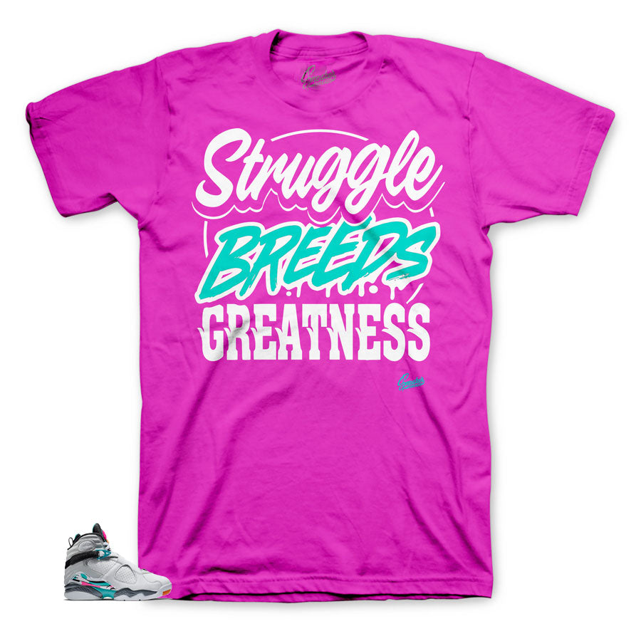 Jordan 8 South Beach Struggle breeds shirt