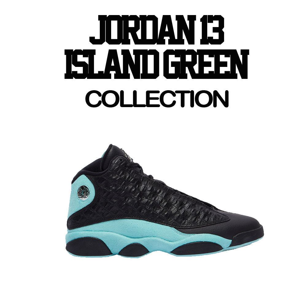 island green jordan 13 clothing
