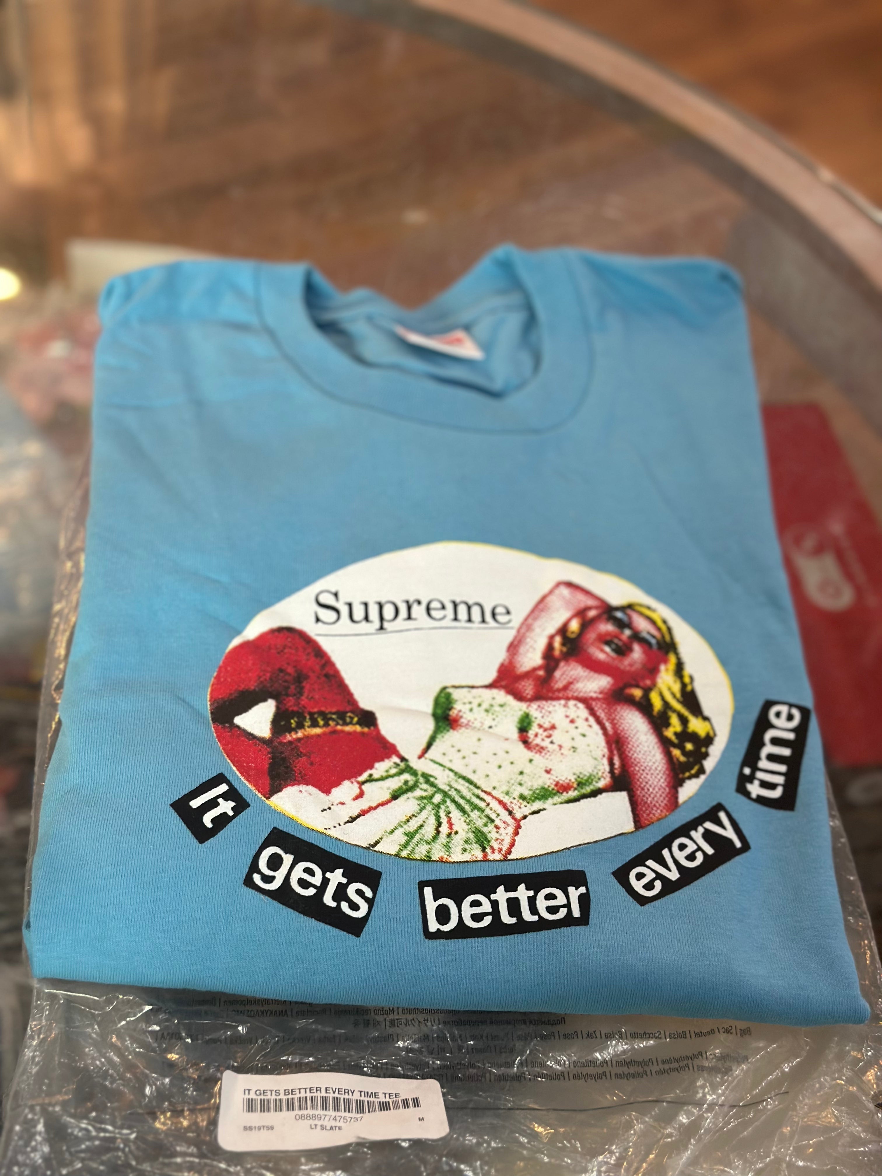 Brand new Light Slate Supreme It gets better everytime Tee size Medium