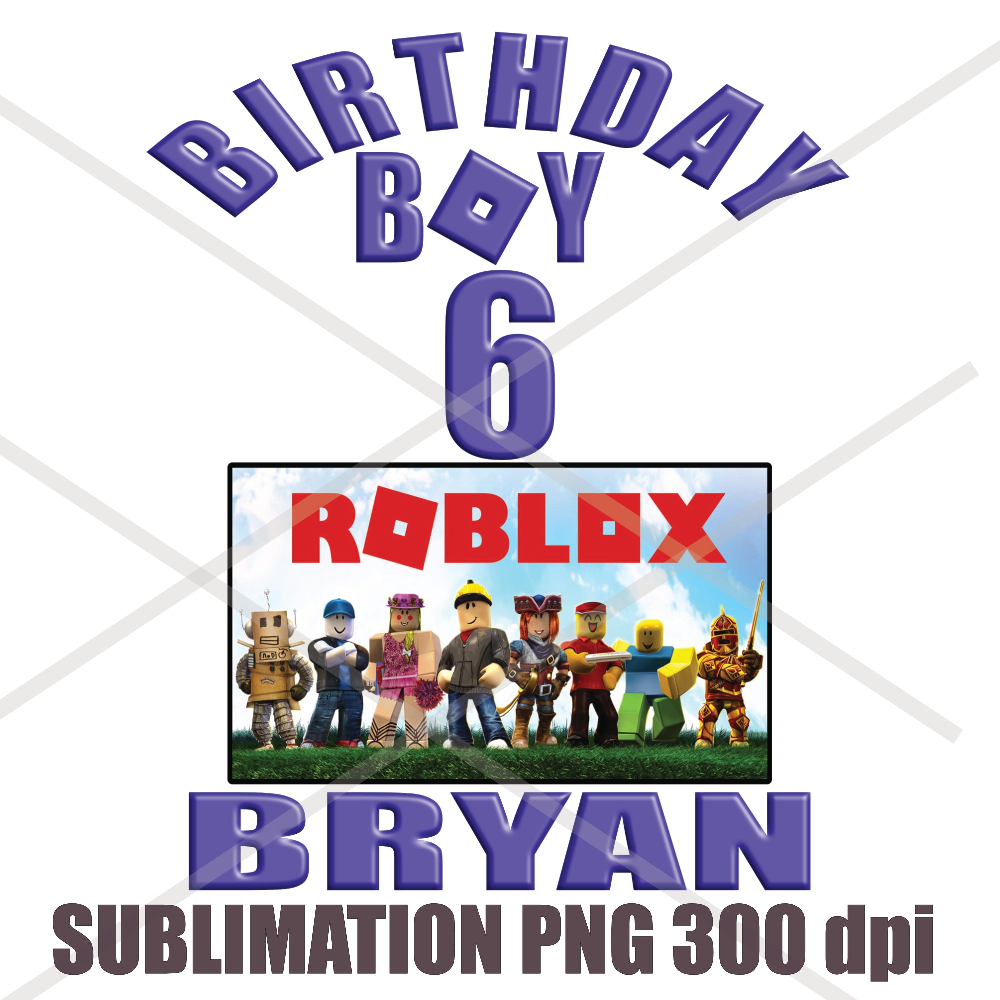 Personalized Birthday Boy Roblox Theme Png 300dpi Sublimation Design G Tab S Chic Boutique - roblox gmd twitter