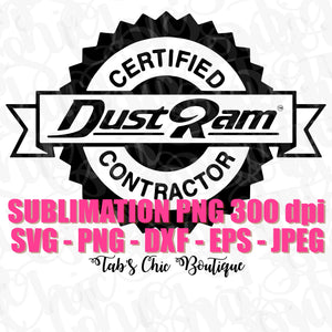 Download Certified Dust Ram Contractor Logo Svg Jpeg Png Dxf Eps Sublimation De Tab S Chic Boutique