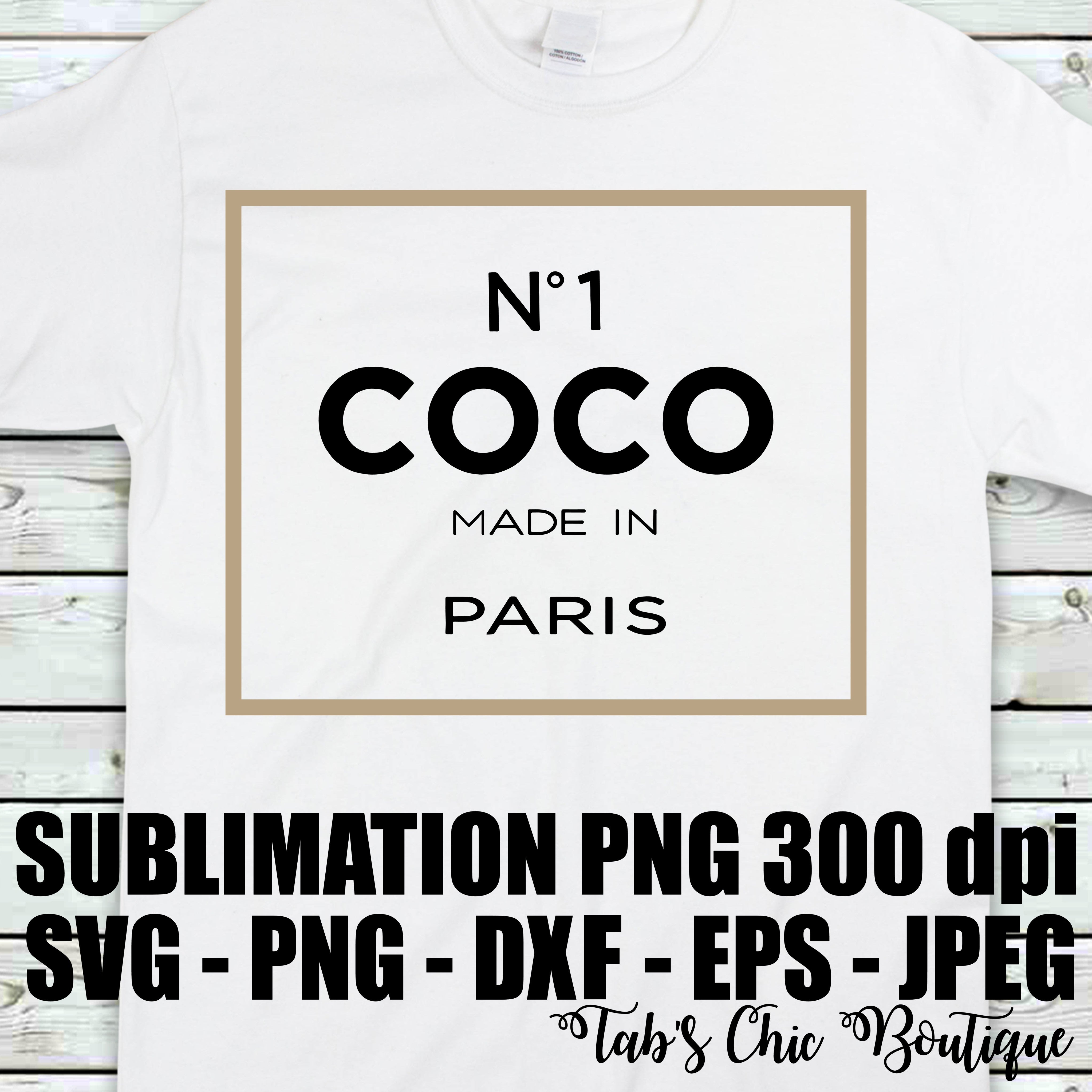 Download N 1 Coco Made In Paris Svg Jpeg High Def Png 300dpi Dxf Eps Sublimati Tab S Chic Boutique