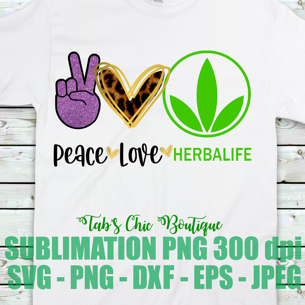 Download Peace Love Herbalife Logo Svg Jpeg Png Dxf Eps 300dpi Herbalife Subli Tab S Chic Boutique