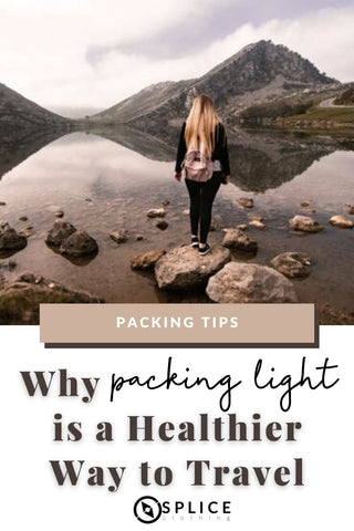 Why Packing Light is a Healthier Way to Travel