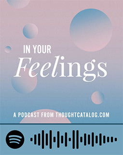 spotify code for podcast in your feelings by thought catalog