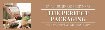 Small Business Beginners: The Perfect Packaging