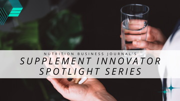 Supplement Innovator Spotlight Series