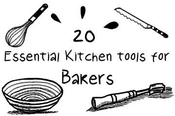 20 Essential Kitchen Tools for Bakers  The Complete Guide – Grow Your  Pantry