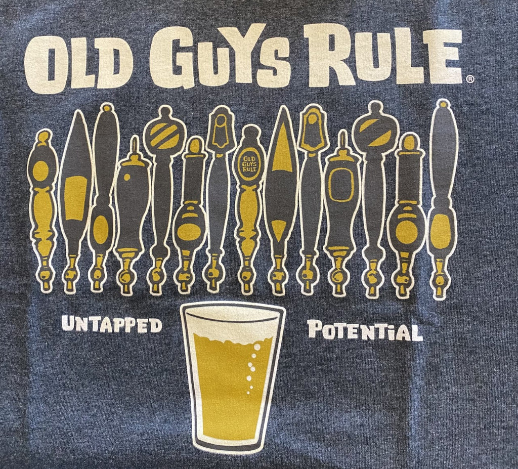 OGR Untapped Potential Men's T-Shirt Old Guys Rule – Famous Rock Shop