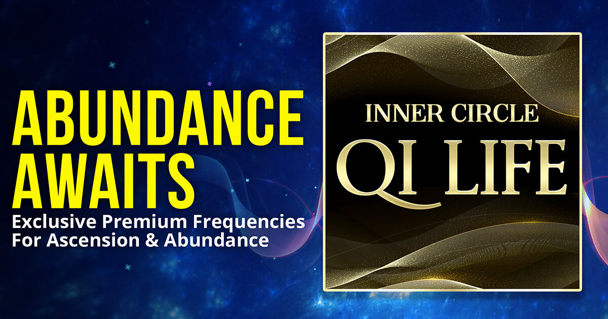 Qi Life Inner Circle Frequencies