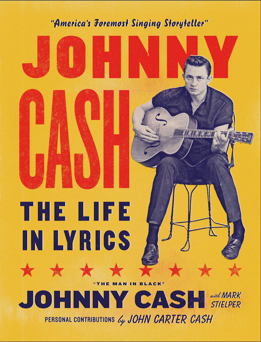 Mark Stielper & Johnny Cash - Johnny Cash: The Life in Lyrics – The ...