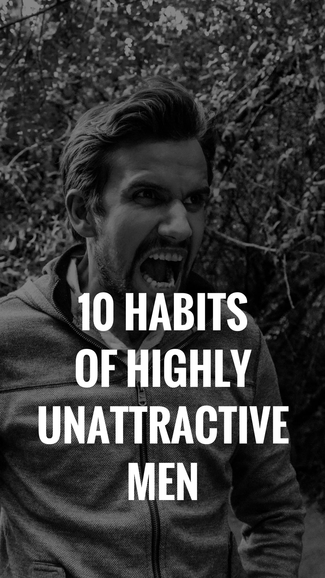 Ugly habits men