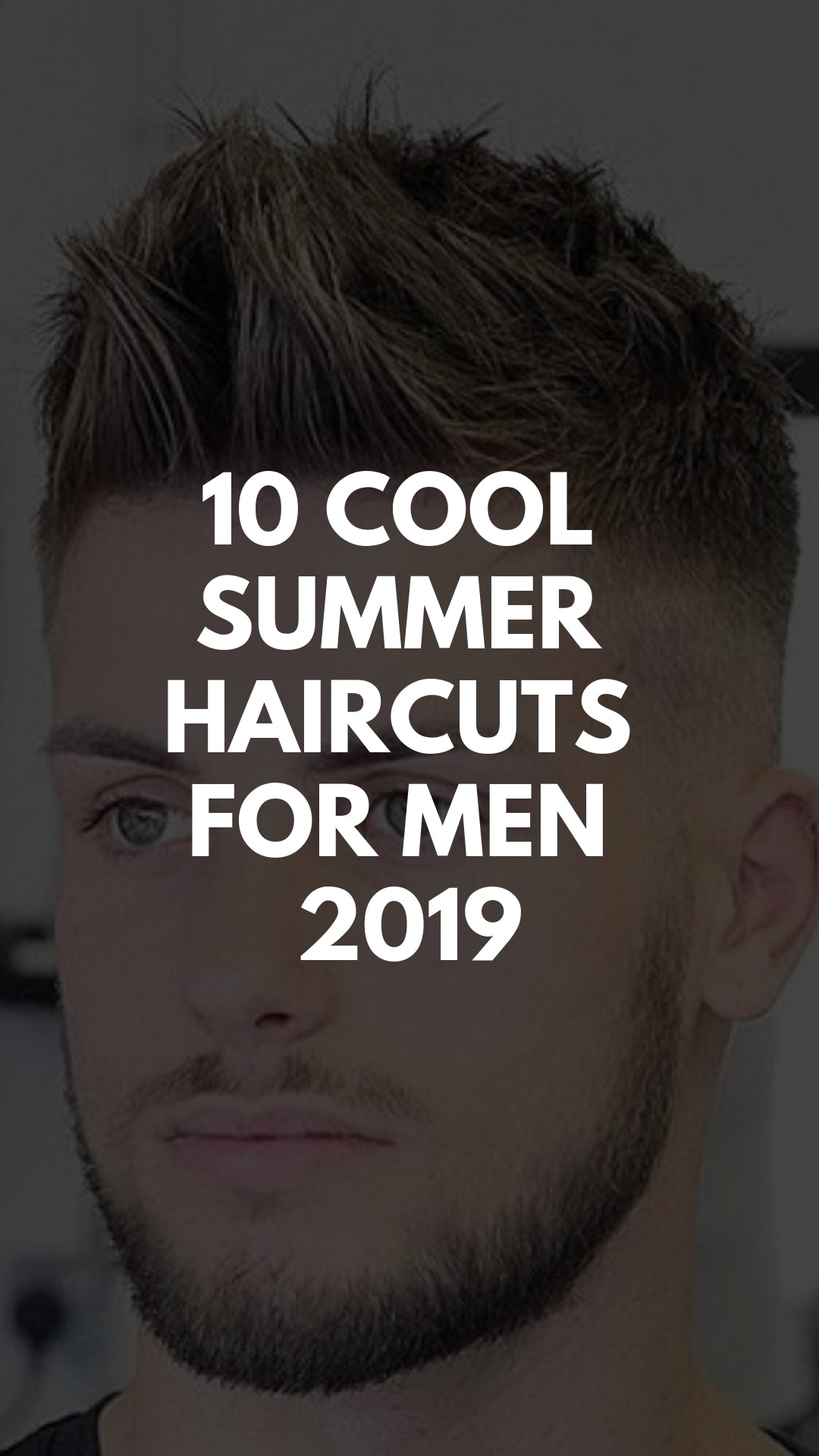 10 Men's Hairstyles For Summer 2019 – LIFESTYLE BY PS