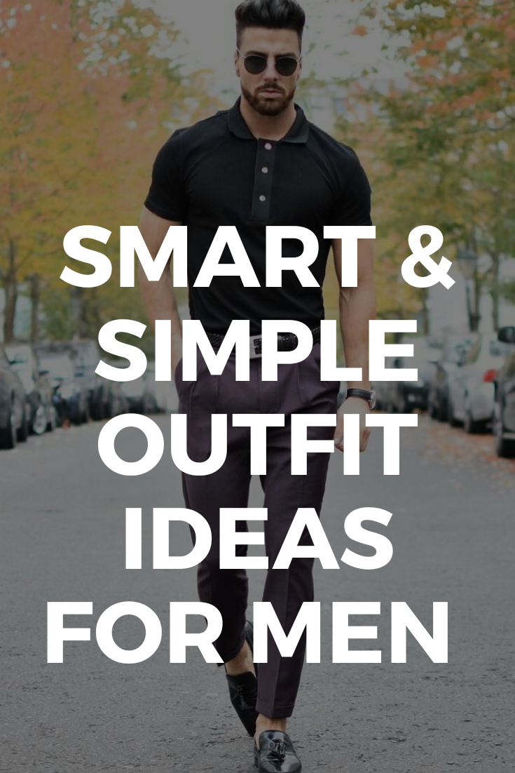 Simple outfit ideas for men. #simple #outfitideas #mensfashion #streetstyle