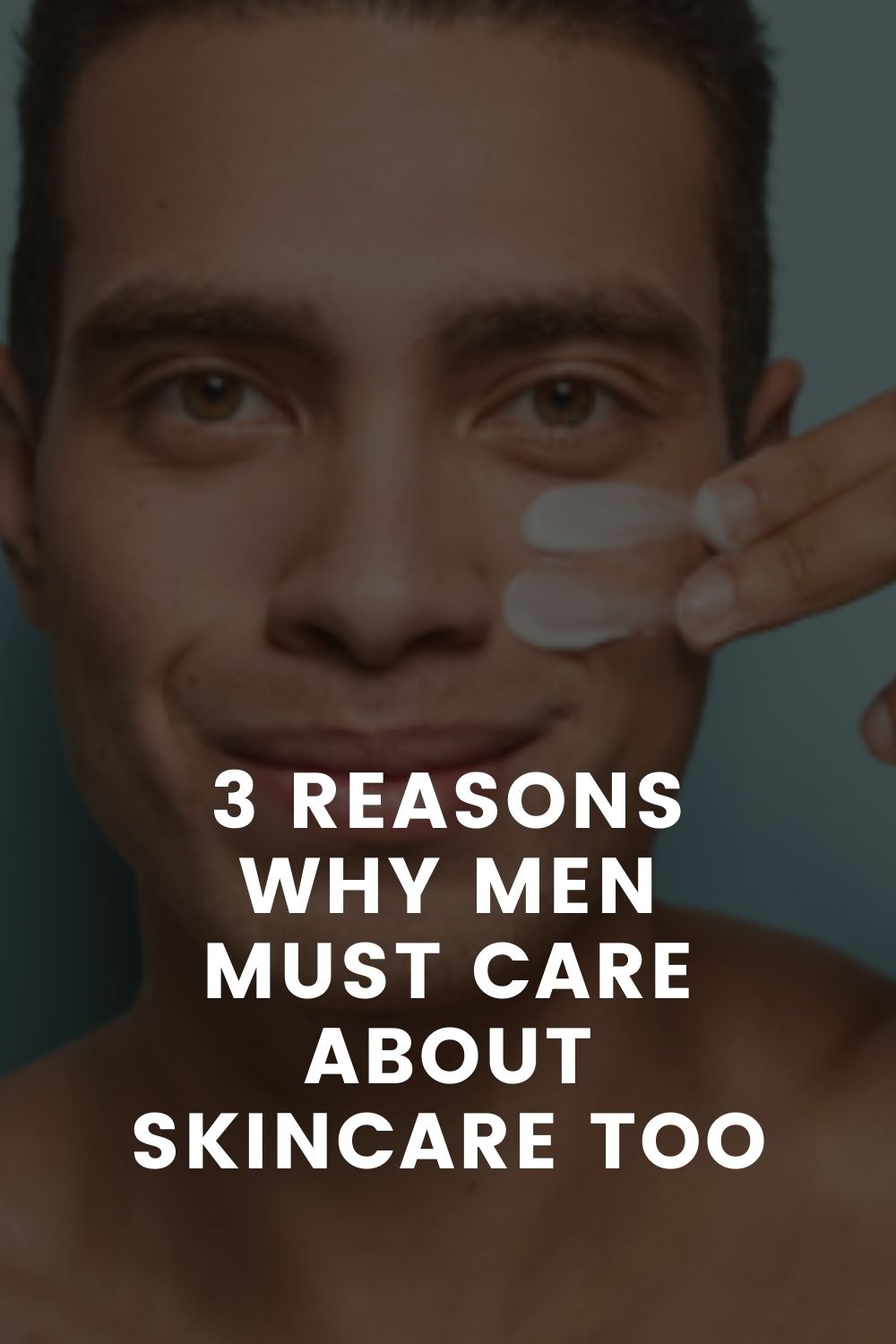 Men's skin care tips