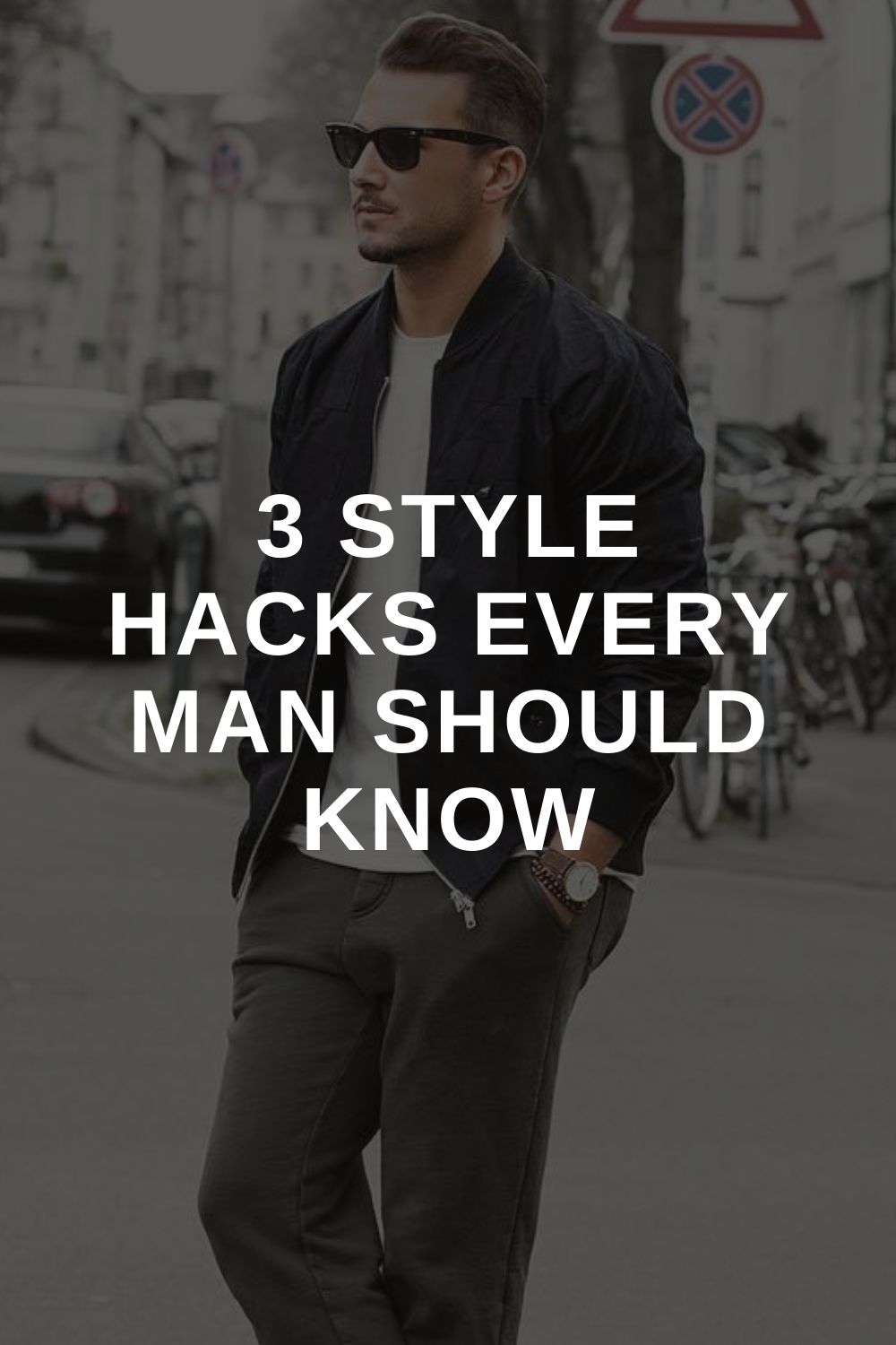 3 Style Hacks Every Man Should Know