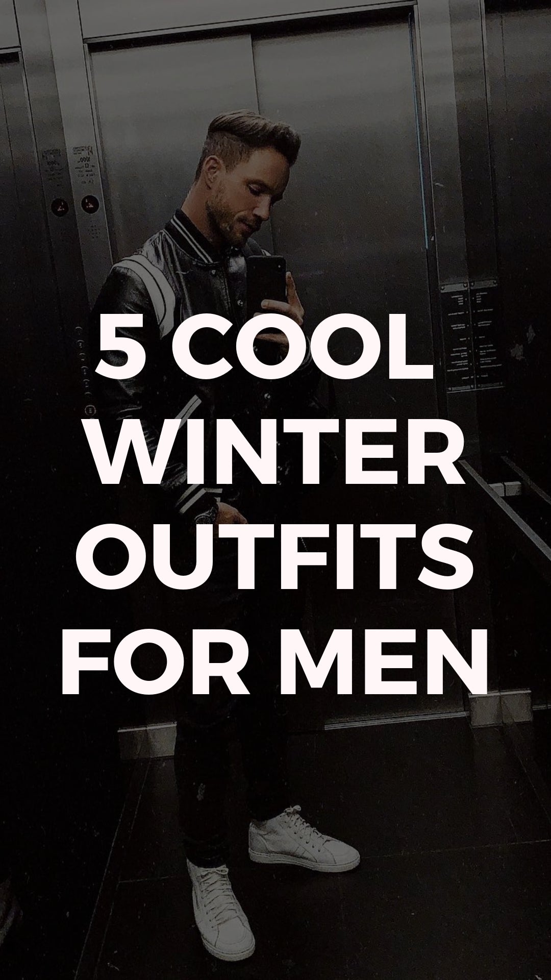 5 coolest winter outfits for men #winter #style #fallstyle #mens #fashion #street #style