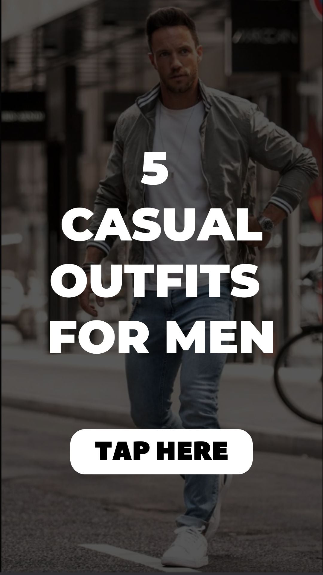 Casual Outfits For Men